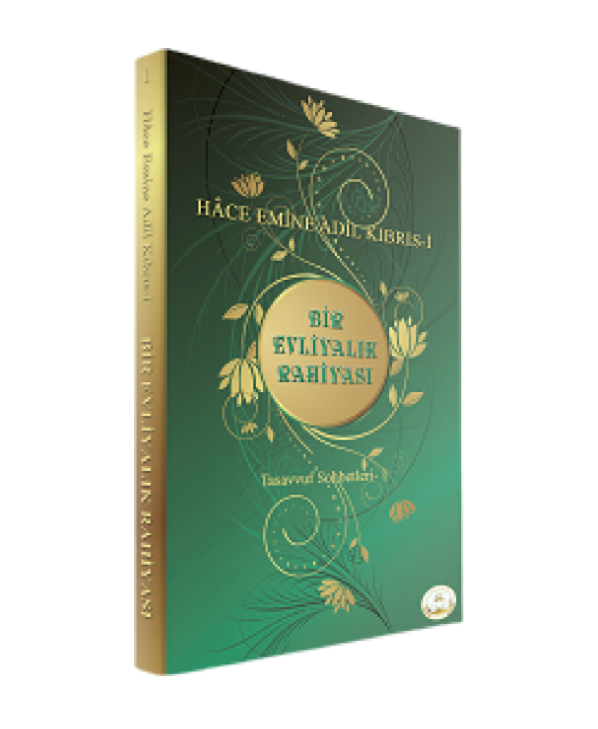 BİR EVLİYALIK RAHİYASI